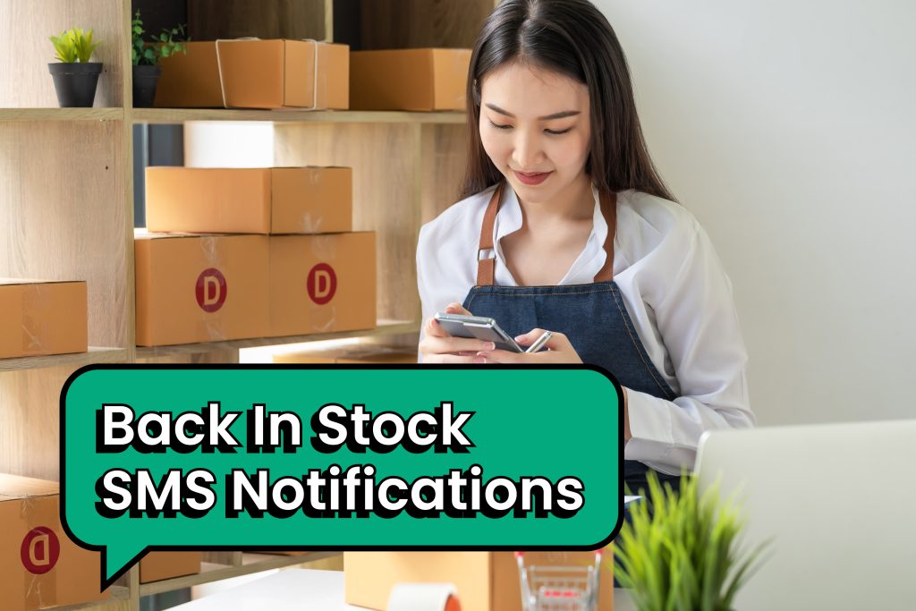 Back in stock SMS notifications