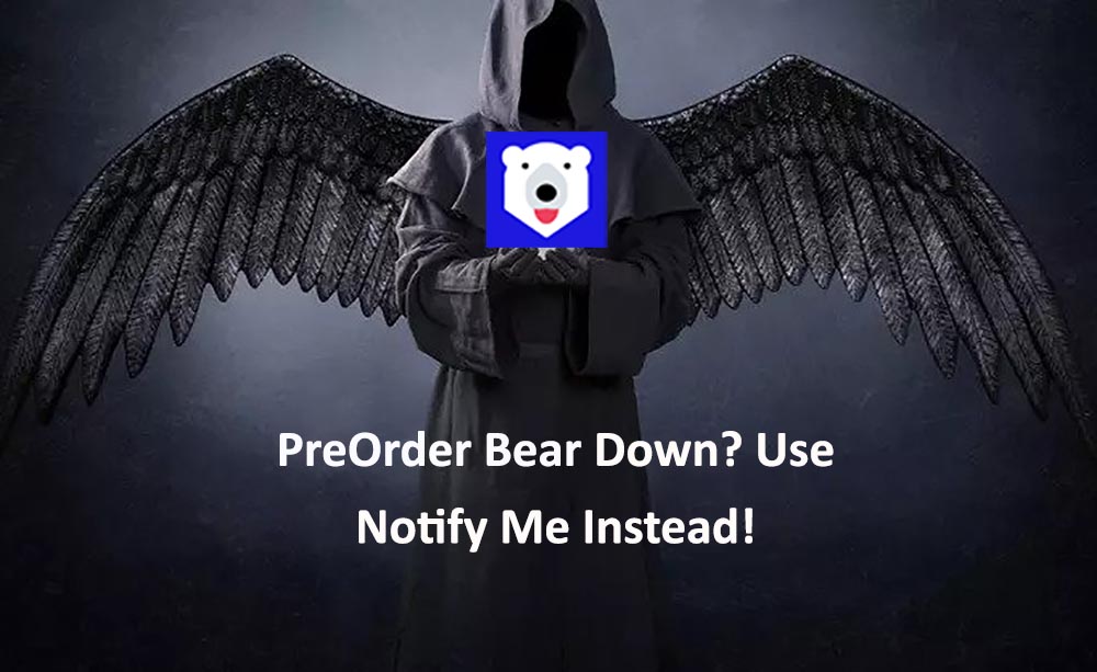 preorder bear shopify